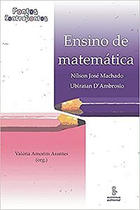 Livro Ensino de Matemática: Pontos e Contrapontos - Dambrosio - Summus