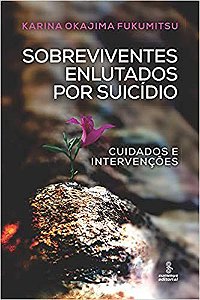 Livro Sobreviventes Enlutados por Suicídio - Fukumitsu - Summus