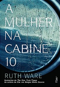 Livro Mulher Na Cabine 10, A - Ware