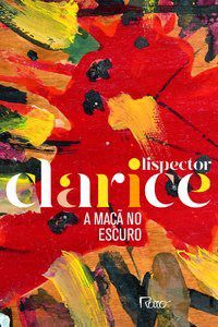 Livro Maca No Escuro, A - Lispector