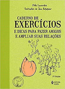 Livro Caderno de Exercicios e Dicas para Fazer Amigos e Ampliar Suas Relacoes - C - Lamourere