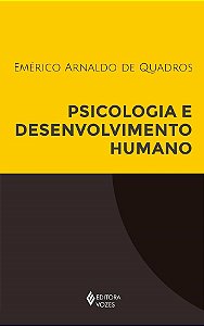 Livro Psicologia e Desenvolvimento Humano - Quadros