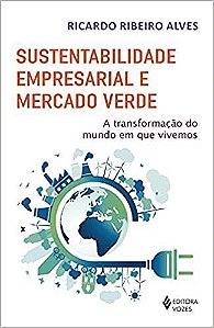 Livro Sustentabilidade Empresarial e Mercado Verde - Ribeiro