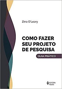 Livro Como Fazer Seu Projeto de Pesquisa - Oleary