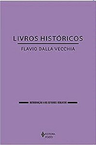 Livros Históricos  Vecchia