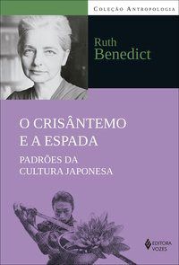 Livro Crisantemo e a Espada - Benedict - Vozes