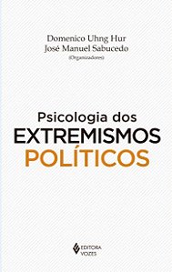 Livro Psicologia dos Extremismos Politicos