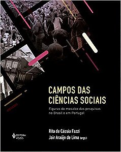 Livro Campos das Ciencias Sociais - Fazzi/ Lima
