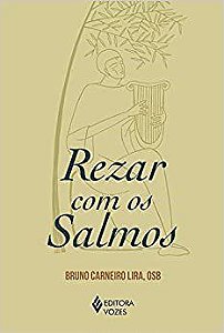 Livro Rezar com os Salmos - Lira