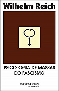 Livro Psicologia de Massas do Fascismo Reich