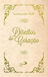Livro Direitos do Coração - Boff - Paulus