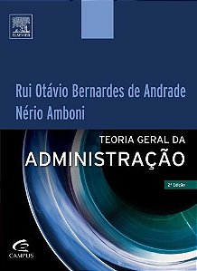 Livro Teoria Geral da Administracao - Andrade/ Amboni