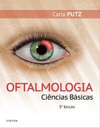 Livro Oftalmologia Ciências Básicas Retina e Vítreo Putz