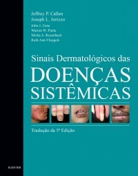 Livro Sinais Dermatologicos Das Doencas Sistemicas - Callen