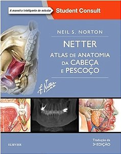 Livro Netter Atlas de Anatomia da Cabeça e Pescoço
