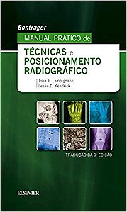 Livro Bontrager Manual Prático de Técnicas e Posicionamento Radiográfico