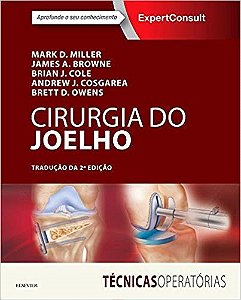 Livro Cirurgia do Joelho - Miller, M.d.