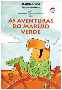 Livro Aventuras do Marujo Verde, as - Lemos
