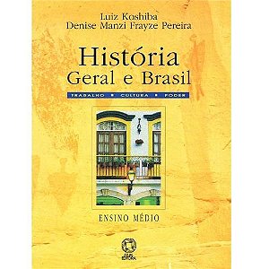 Livro História Geral e do Brasil - Pereira - Atual
