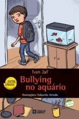 Livro Bullying No Aquario - Jaf