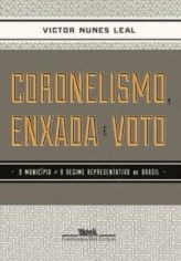 Livro Coronelismo, Enxada e Voto - Leal - Cia das Letras