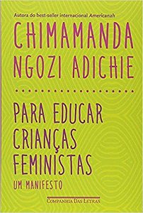 Livro Para Educar Crianças Feministas
