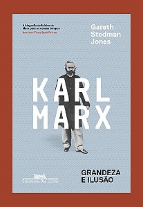 Livro Karl Marx - Grandeza e Ilusao - Jones
