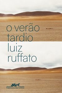 Livro Verao Tardio, O - Ruffato