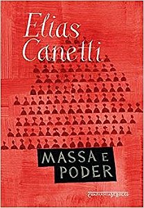 Livro Massa e Poder - Canetti - Cia de Bolso