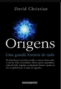 Livro Origens: Uma Grande História de Tudo - Christian - Cia das Letras