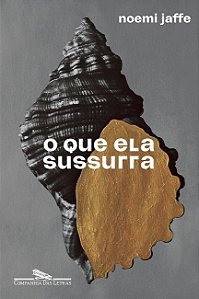 Livro Que Ela Sussurra, O - Jaffe