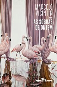 Livro Sobras de Ontem, as - Vicintin