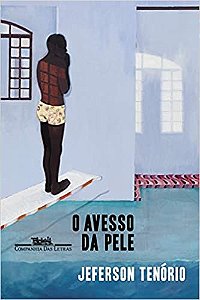 Livro Avesso da Pele - Tenório - Cia das Letras