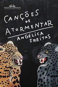 Livro Cancoes de Atormentar - Freitas