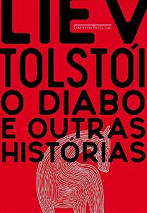 Livro Diabo e Outras Historias, O - Tolstoi