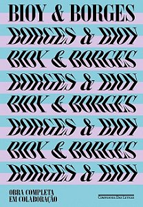 Livro Bioy & Borges: Obra Completa em Colaboracao - Casares/borges/ribei