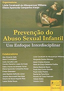 Livro Prevencao do Abuso Sexual Infantil - Um Enfoque Interdisciplinar - Williams/araujo