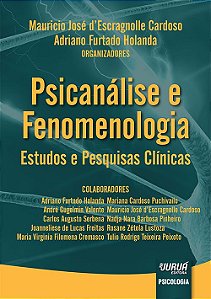 Livro Psicanalise e Fenomenologia - Estudos e Pesquisas Clinicas - Cardoso/holanda