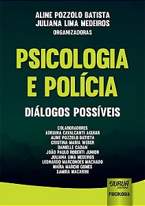 Livro Psicologia e Policia - Dialogos Possiveis - Batista/medeiros