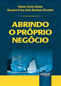 Livro Abrindo o Próprio Negócio