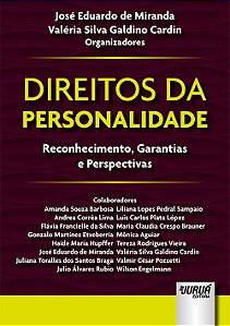 Livro Direitos da Personalidade - Reconhecimento, Garantias e Perspectivas - Miranda/cardin (orgs