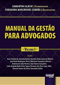 Livro Manual da Gestão para Advogados  Vol. I