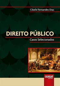 Livro Direito Publico - Casos Selecionados - Dias
