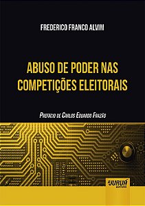 Livro Abuso de Poder Nas Competições Eleitorais
