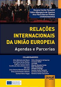 Livro Relacoes Internacionais da Uniao Europeia - Tomazini/queiroz/bar