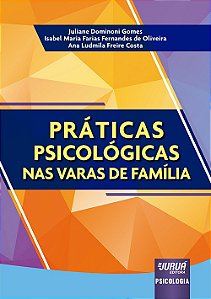 Livro Práticas Psicológicas nas Varas de Família