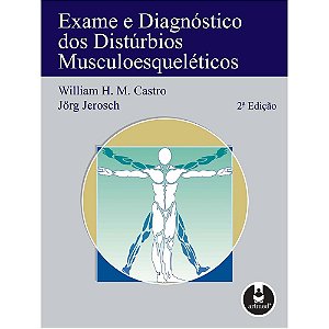 Livro Exame e Diagnosticos dos Disturbios Musculoesquele - Castro