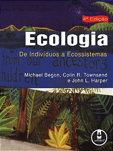 Livro Ecologia de Indivíduos a Ecossistemas