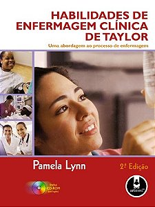 Livro Habilidades de Enfermagem Clínica de Taylor - Lynn