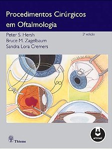 Livro Procedimentos Cirurgicos em Oftalmologia - Hersh/zagelbaum/crem